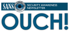 Logo for Ouch, the Security Awareness Newsletter