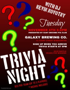 Come out and join the SUNY Broome PTA Club for a fun night of Team Trivia from 6 to 8 p.m. Nov. 6, 2018, at Galaxy Brewing (41 Court St., Binghamton).