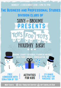 Join clubs from SUNY Broome's Division of Business and Professional Studies for their annual Toys for Tots Holiday Bash!