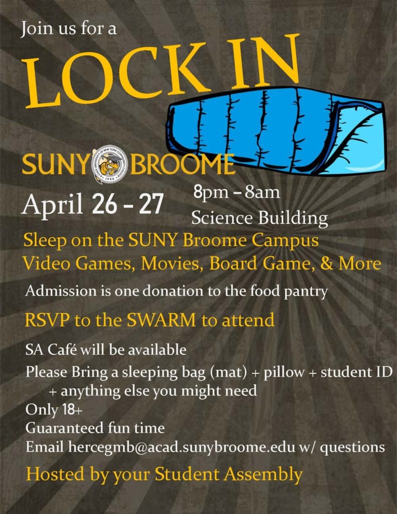 Join Student Assembly and Sleep In from 7 p.m. April 26 to 9 a.m. April 27 in the Old Science Building!
