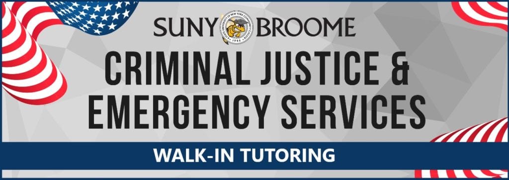 Criminal Justice and Emergency Services walk-in tutoring