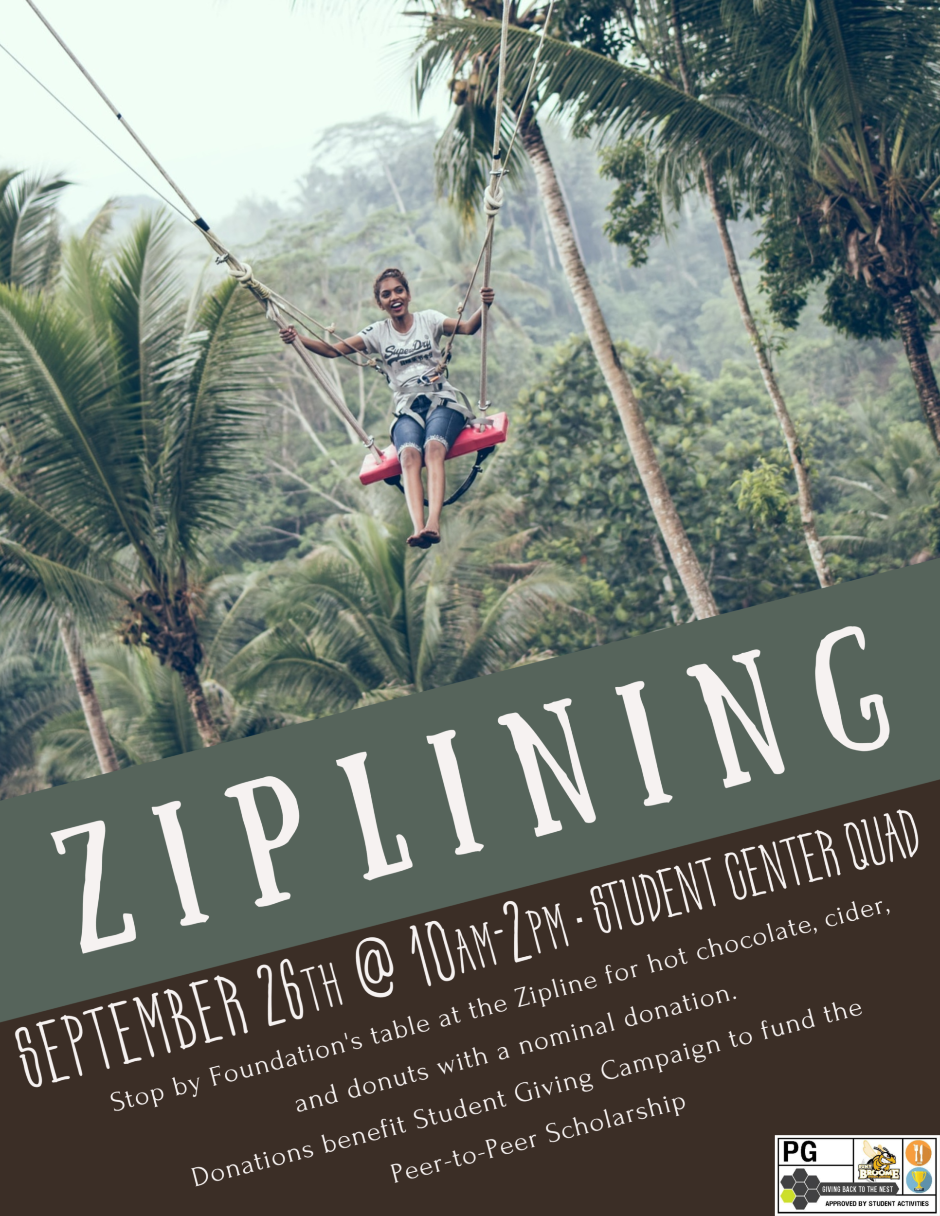  Join Student Activities for a ziplining event from 10 a.m. to 2 p.m. Sept. 26 on the Quad!
