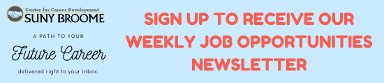	 Sign-up to receive a weekly job opportunities newsletter!
