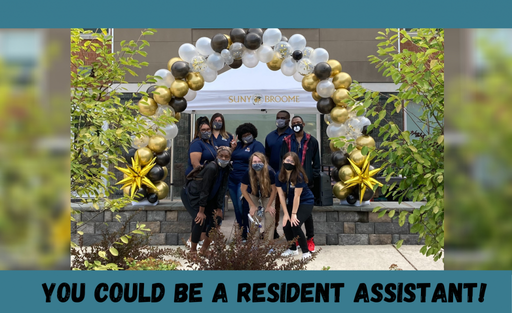 You Could Be A Resident Assistant