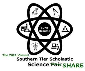 The 2021 Virtual Southern Tier Scholastic Science Share at SUNY Broome