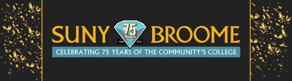SUNY Broome: Celebrating 75 years of the community's college