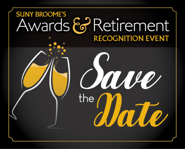 SUNY Broome Awards And Retirement - Save The Date 2022