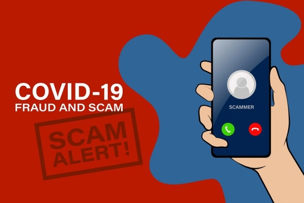 COVID-19 Fraud and Scam - SCAM alert!