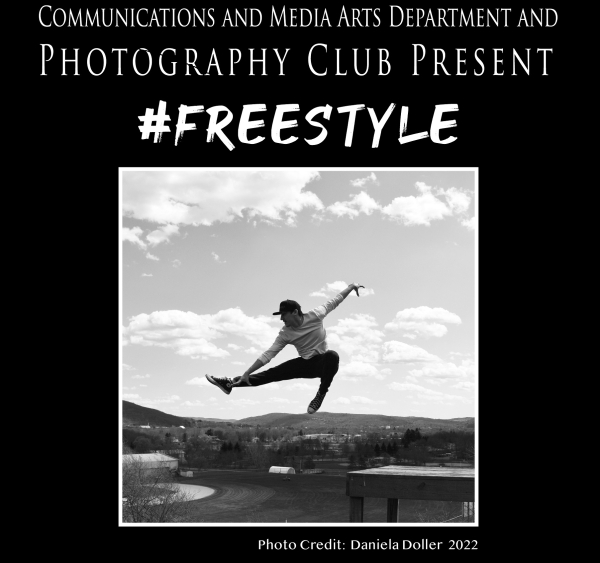 Communications and Media Arts department with Photography Club present #Freestyle: Student Photography Exhibition