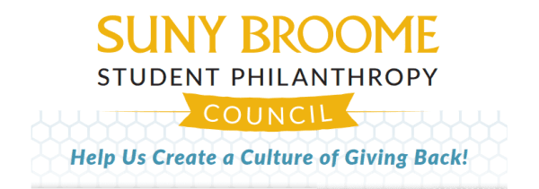 SUNY Broome Student Philanthropy Council; Help us create a culture of giving back.