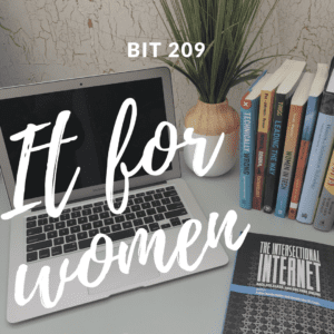 BIT 209: IT for Women