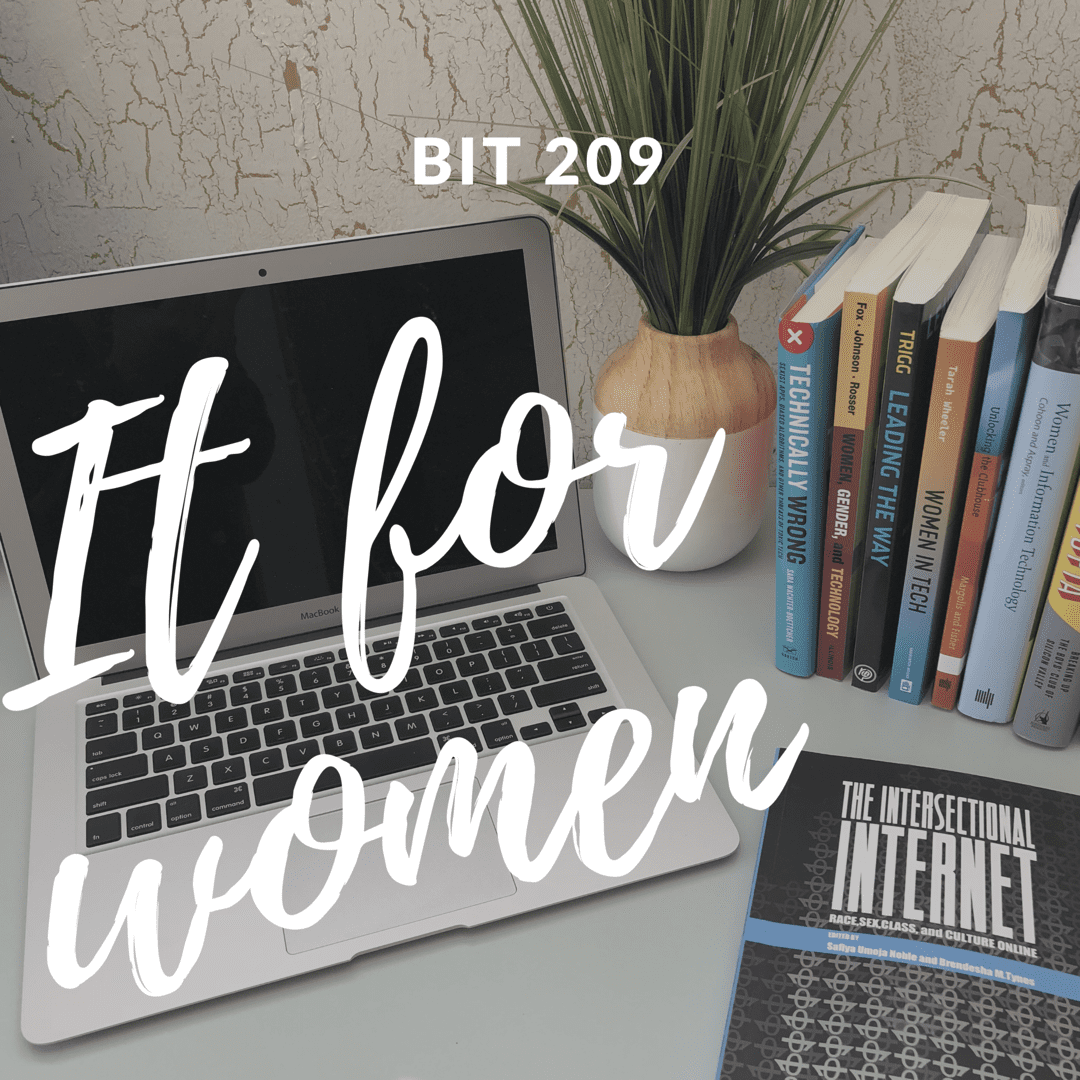Check out this new course: BIT 209 – IT for Women
