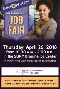 the 2018 SUNY Broome MLK Jr. Job Fair will run from 10 a.m. to 2 p.m. Thursday, April 26, 2018, in the SUNY Broome Ice Center.