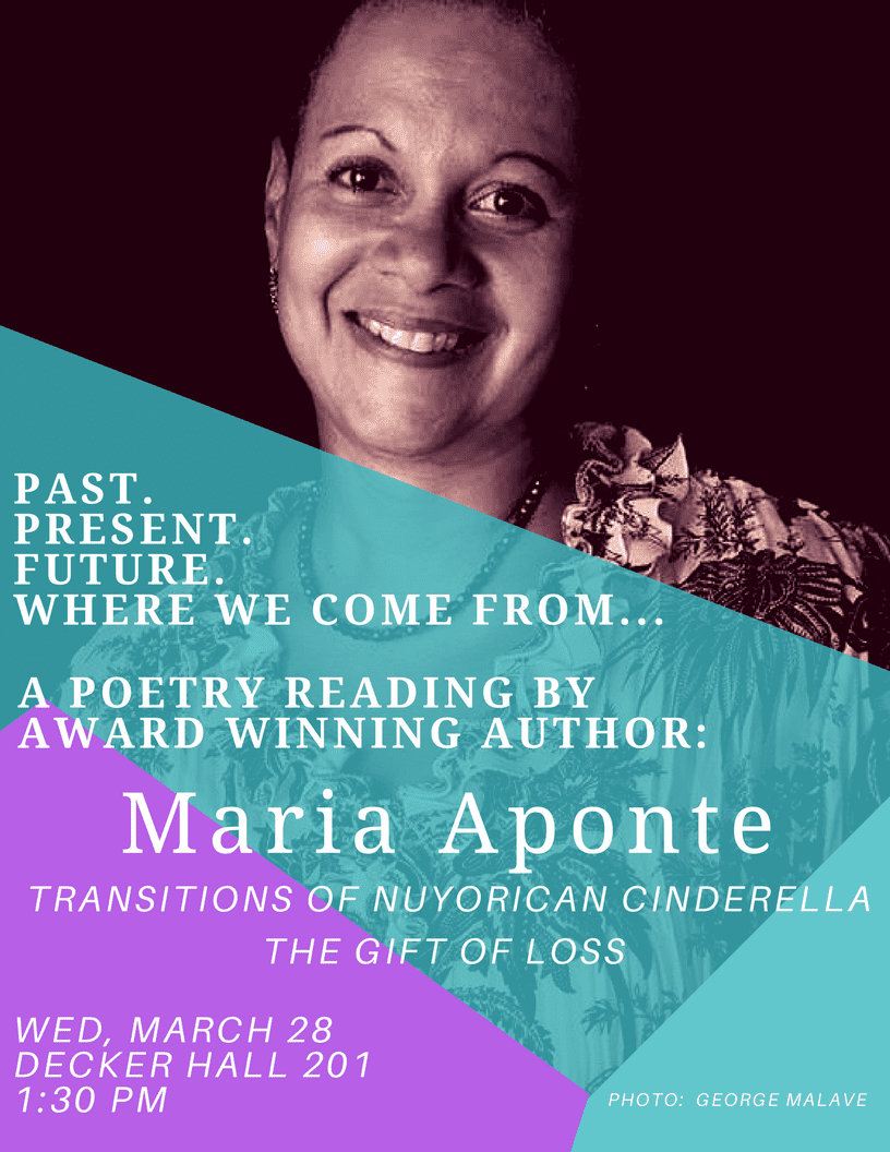 Where we come from: Poetry by Maria Aponte on March 28