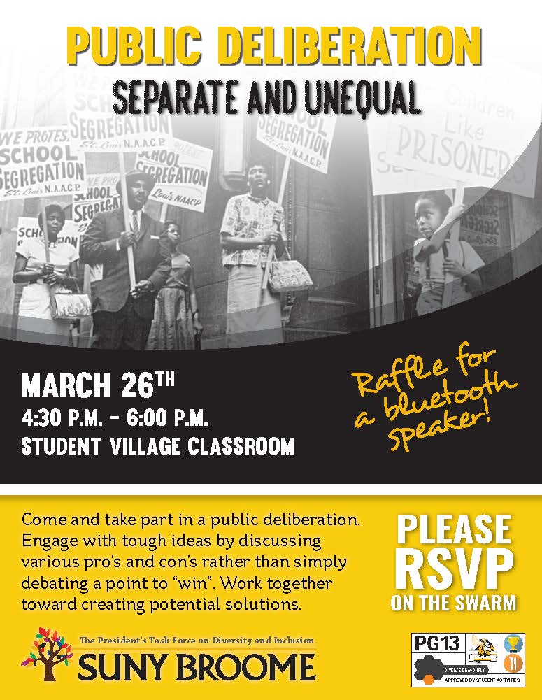 March 26 Public Deliberation: Separate and Unequal