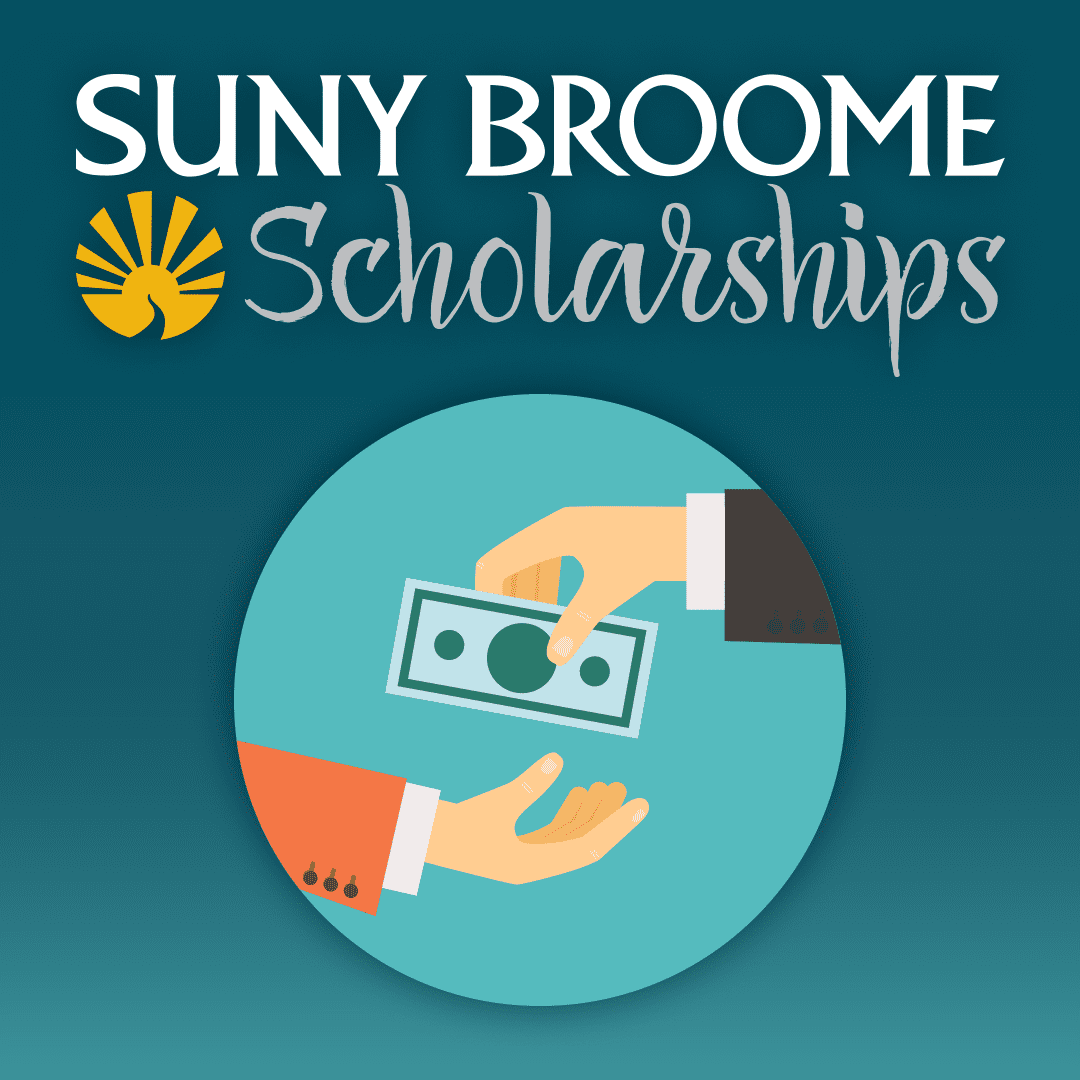 SUNY Broome Scholarship Deadline has been extended – Apply Now!