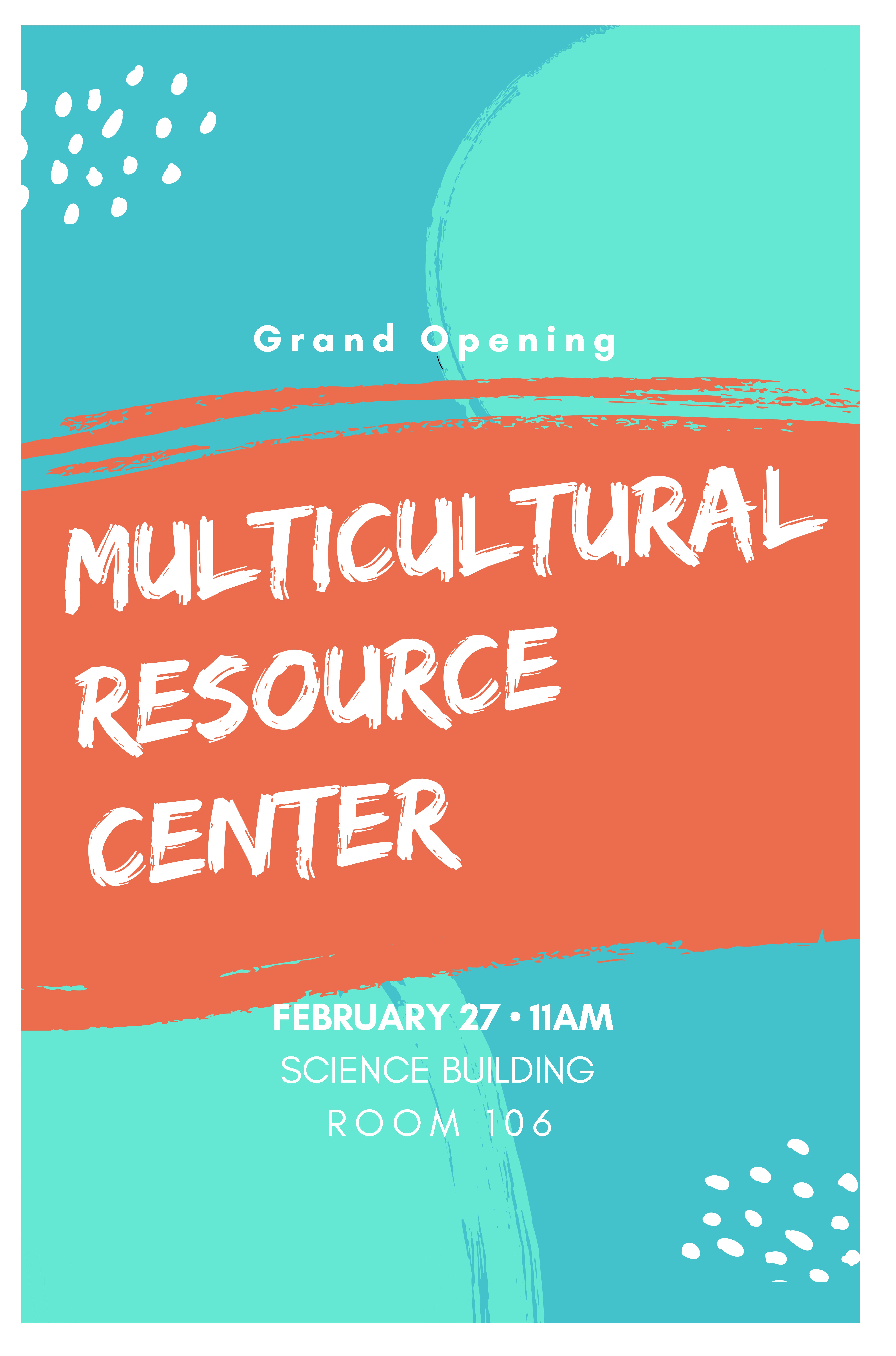 Grand Opening of the Multicultural Resource Center on Feb. 27