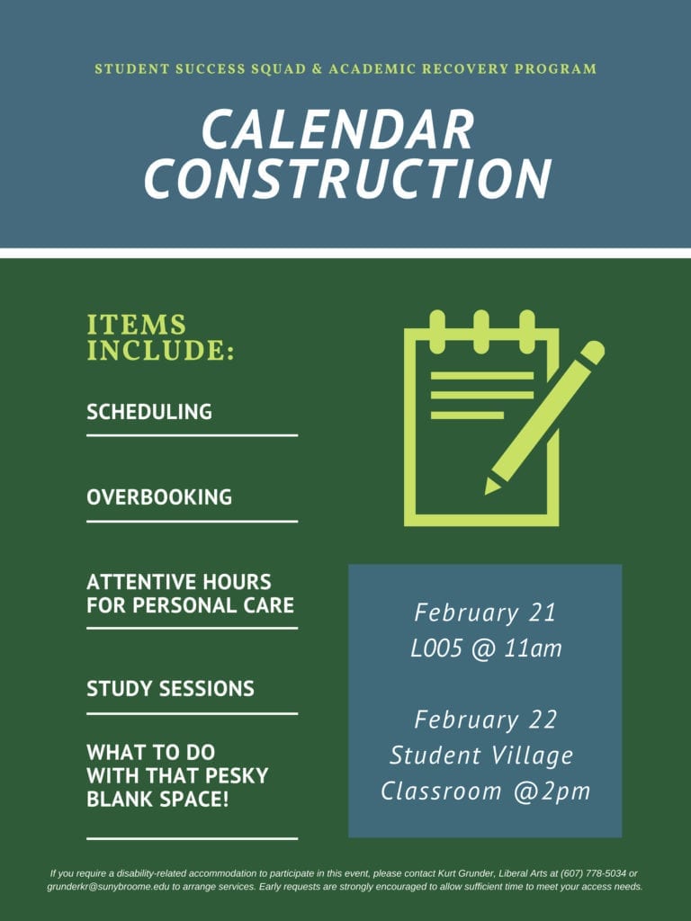 We are excited to announce our second workshop for the Academic Recovery Program this semester: Calendar Construction, at 11 a.m.  Thursday, Feb. 21, in the Library Room L005 and 2 p.m. Friday, March 1, in the Student Village classroom. 