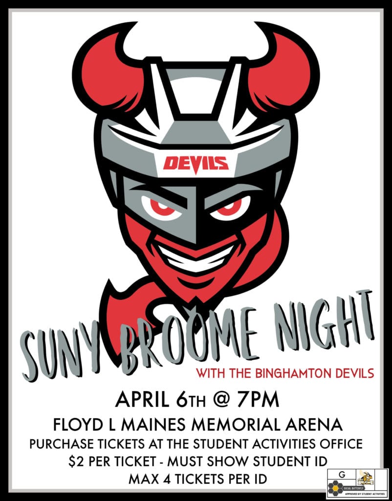 Catch some great hockey at SUNY Broome Night with the Binghamton Devils, starting 7 p.m. April 6 at the Floyd L. Maines Memorial Arena.