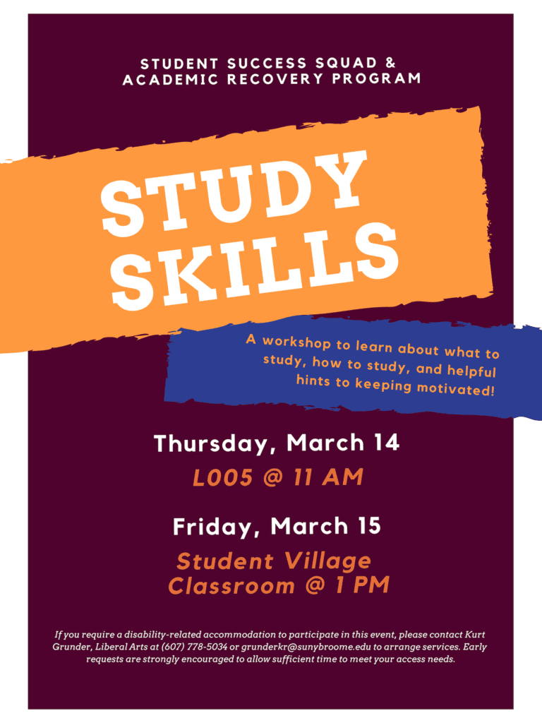 Want to get that A on your next exam with easier studying tips? Come to our Study Skills Workshop! 