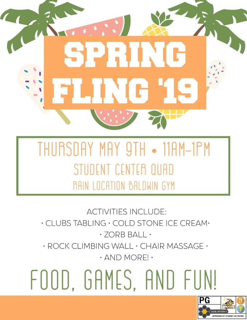 Spring Fling 2019 will be held from 11 a.m. to 1 p.m. at the Student Center Quad, with a rain location in the Baldwin Gym.