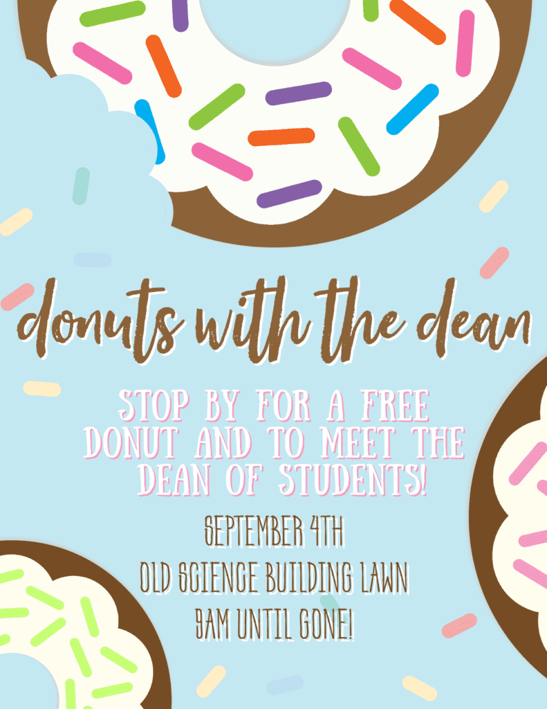 Donuts with the Dean on Sept. 4