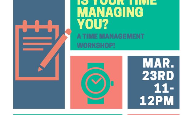 Are you managing your time or is your time handling you?