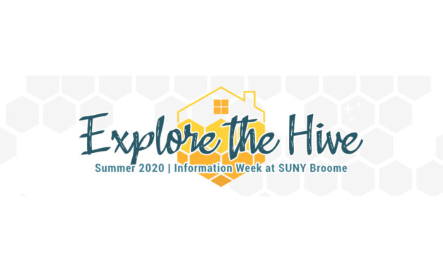 Explore the Hive – Information Week at SUNY Broome