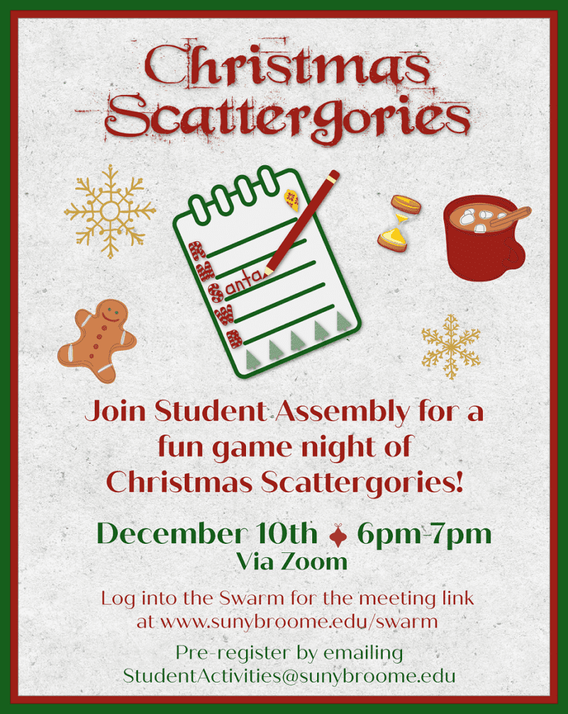 Join student assembly for a fun game night of Christmas Scattergories December 10, 2020 at 6:00 pm to 7:00 pm via zoom. Log into the swarm for the meeting link.