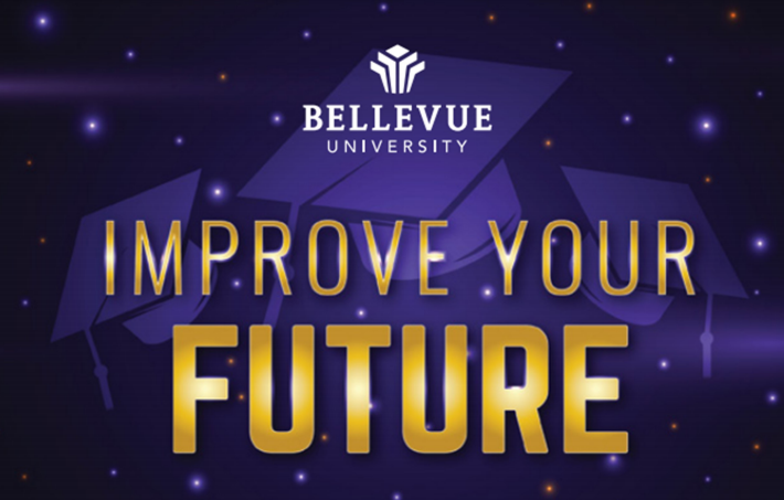 Bellevue University: Improve Your Future