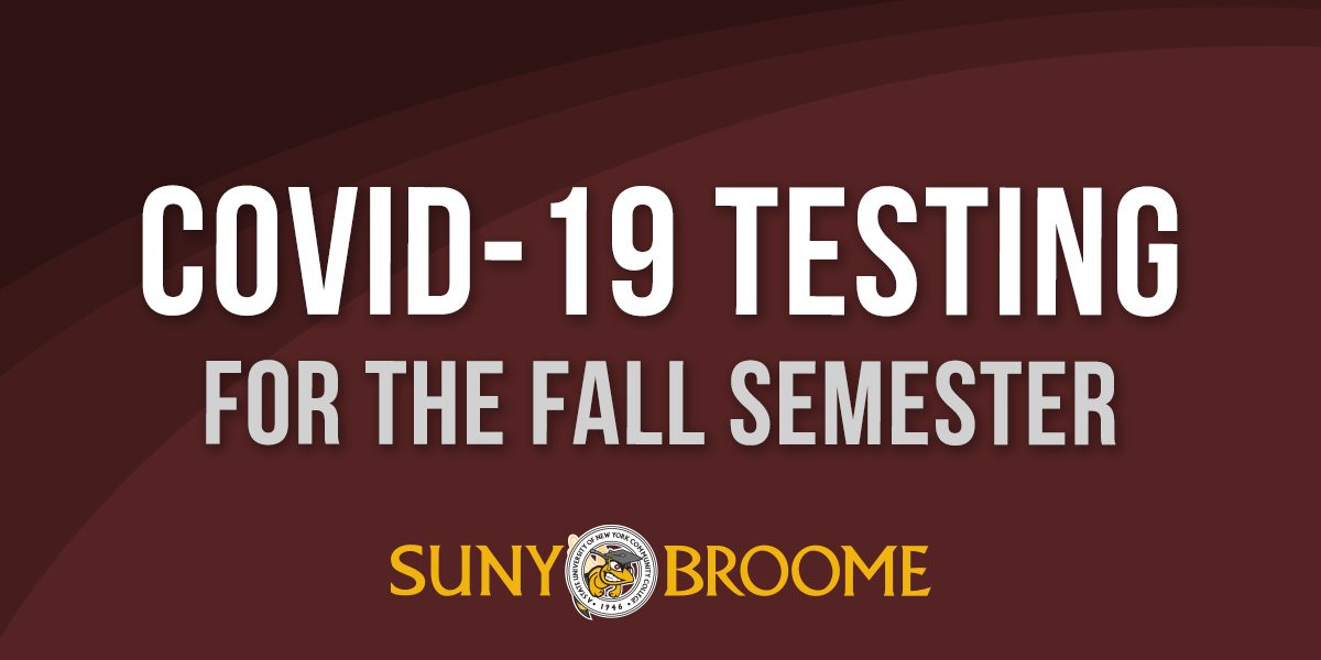 Required COVID-19 Testing for the Fall 2021 Semester