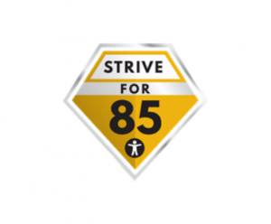 Strive for 85