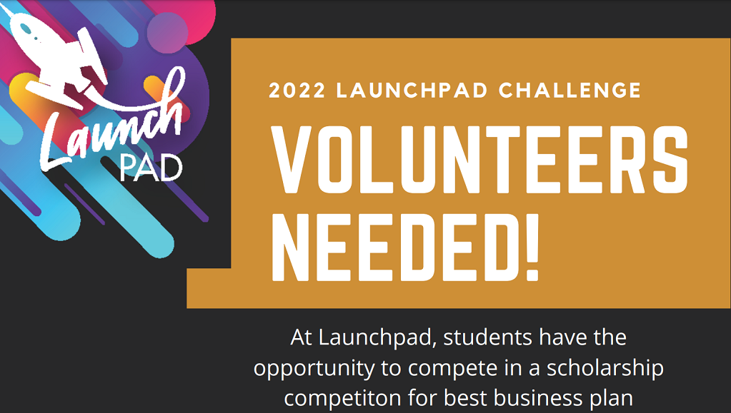 2022 LaunchPad Challenge Volunteers Needed!