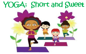 Yoga Short & Sweet Fall 2022 Class II (Tuesdays/Thursdays)