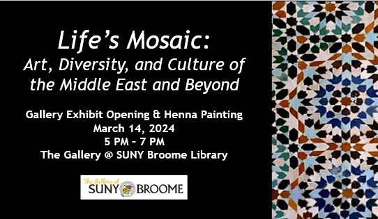 New Exhibit Opens March 14 – Art, Diversity, and Culture of the Middle East and Beyond