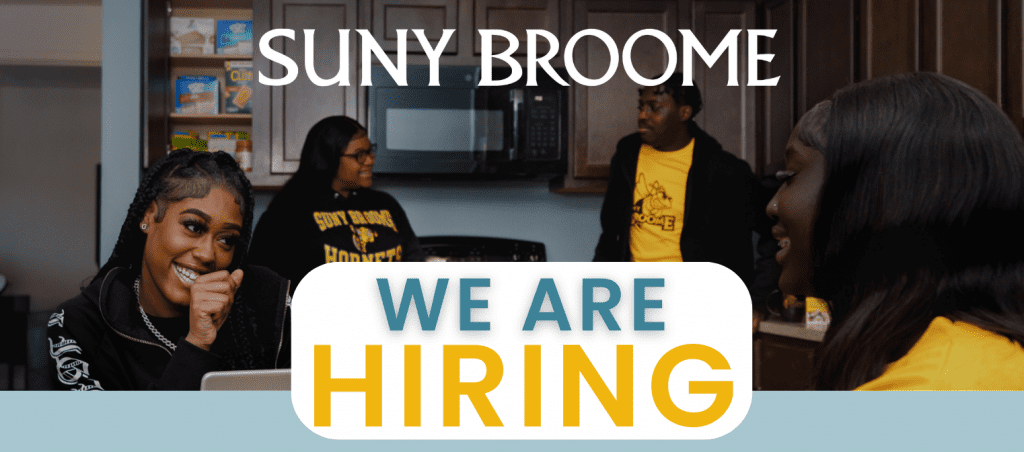 SUNY Broome - We are Hiring!