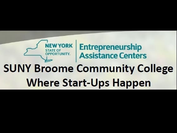 SUNY Broome Community College Where Start-ups Happen