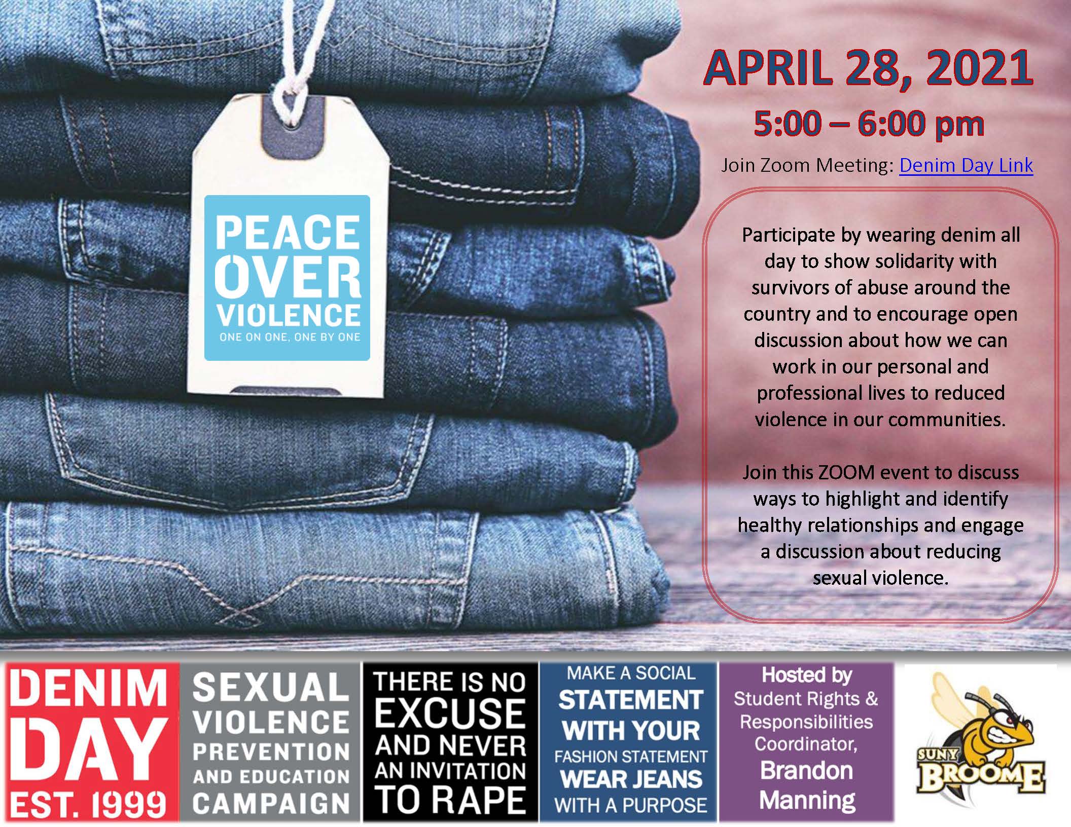 Denim Day April 28, 2021; Show solidarity with survivors of abuse around the country.
