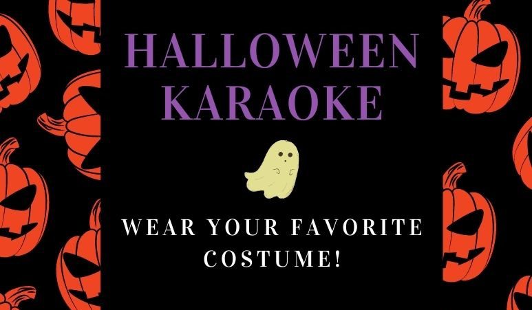 Halloween Karaoke on Friday, October 29 from 5-7 in the Cafeteria; wear your favorite costume!