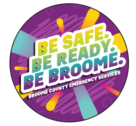 Be Safe. Be Ready. Be Broome. Broome County Emergency Services