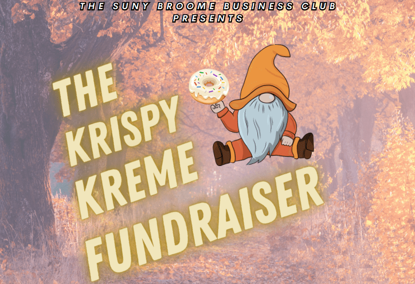 SUNY Broome Business Club - Krispy Kreme Fundraiser