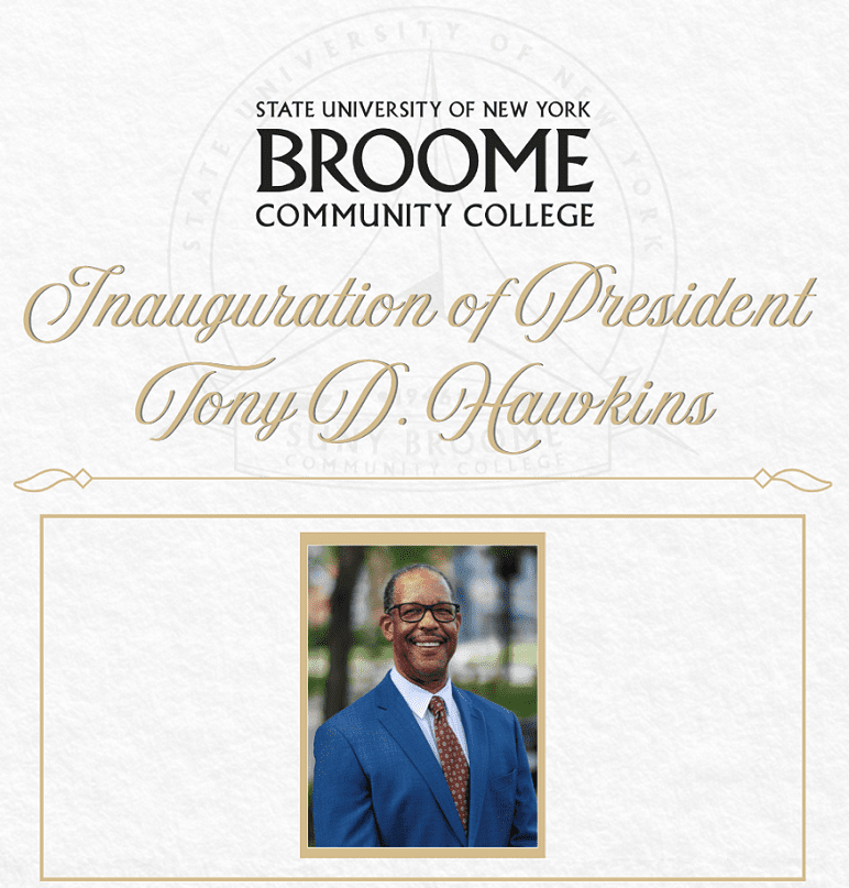 You're Invited: SUNY Broome Inauguration of President Tony D. Hawkins