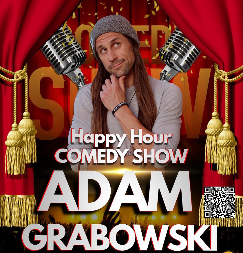 Adam Grabowski Happy Hour Comedy Show