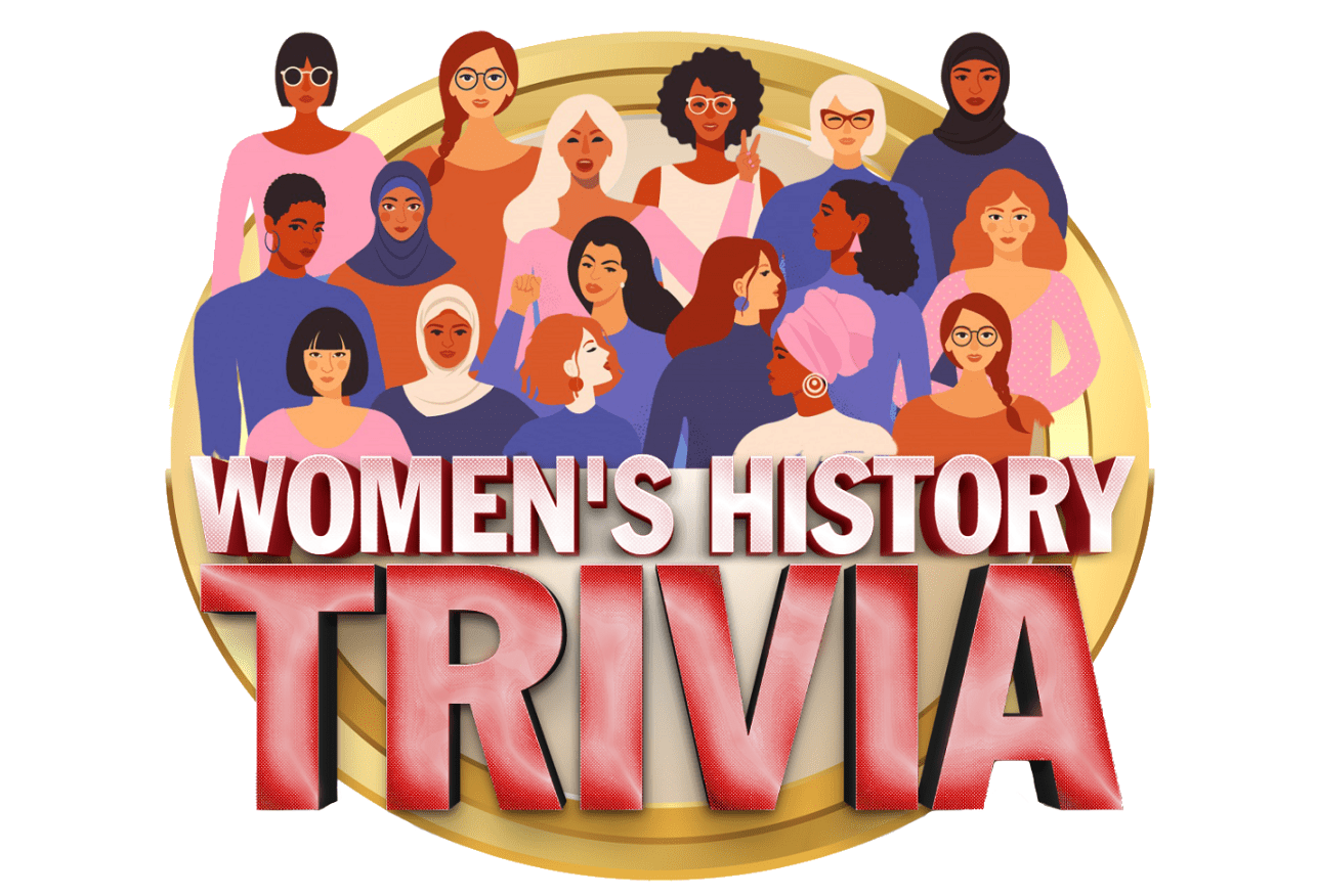 Women's History Trivia