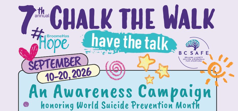 7th Annual BC SAFE Chalk the Walk - Have the Talk on Thursday, September 10 -20. An Awareness Campaign honoring World Suicide Prevention Month.